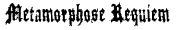 Metamorphose Requiem font preview
